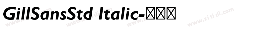GillSansStd Italic字体转换